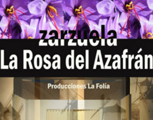 Zarzuela: La rosa del azafrán