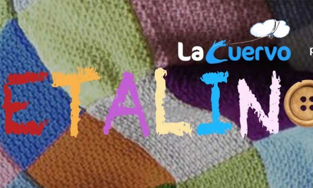 Teatro. La Cuervo: Retalinos