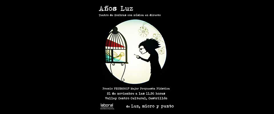 Teatro para escolares. Luz micro y punto: Años luz