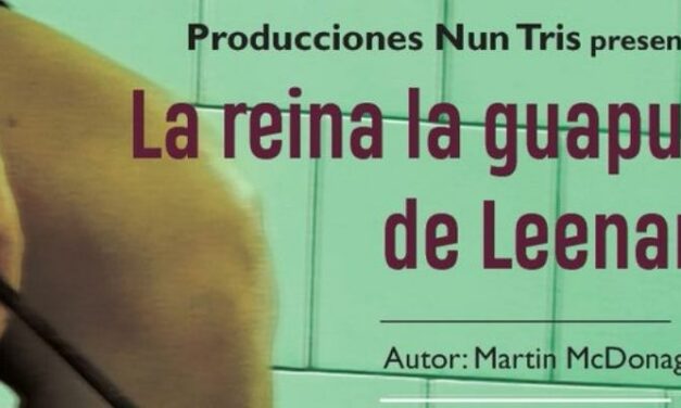 Teatro. La reina la guapura de Leenane