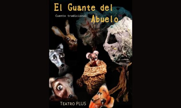 Teatro familiar – Teatro Plus: El guante del abuelo