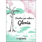 Teatro – Olga Cuervo: Cuentos que saben a Gloria