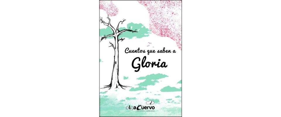 Teatro - Olga Cuervo: Cuentos que saben a Gloria