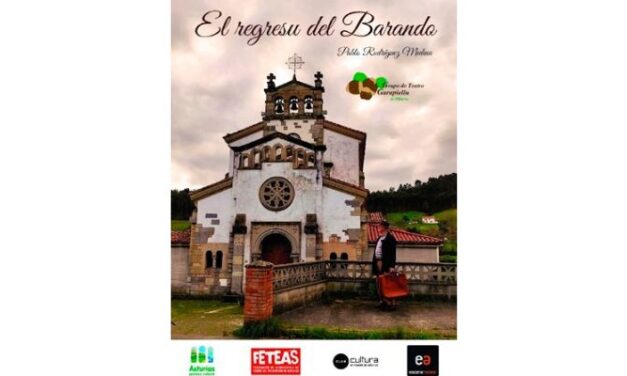 Teatro – El regresu del Barando: Grupo de teatro Garapiellu