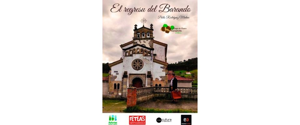 Teatro – El regresu del Barando: Grupo de teatro Garapiellu