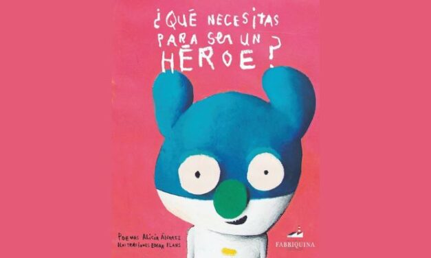 Tejiendo Palabras – Recital poesía infantil: ¿Qué necesitas para ser un héroe?