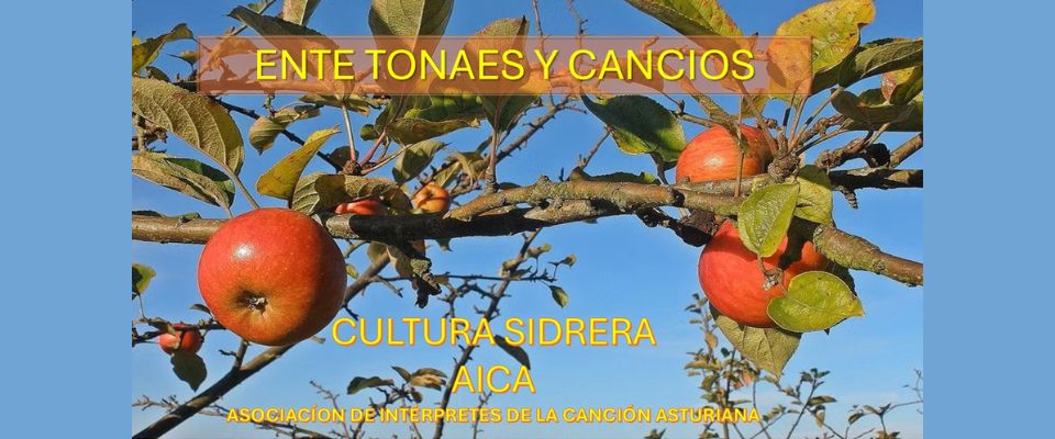Cultura Sidrera – Ente tonaes y cancios